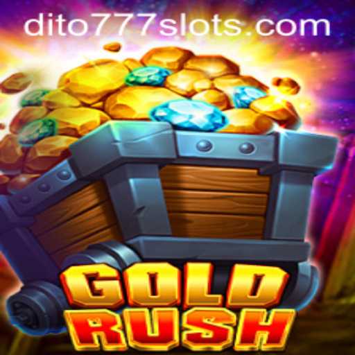 Discover the Thrill of GoldRush at Dito777.com