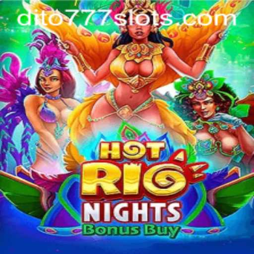 Exploring the Vibrant World of HotRioNightsBonusBuy: A Thrilling Game Experience